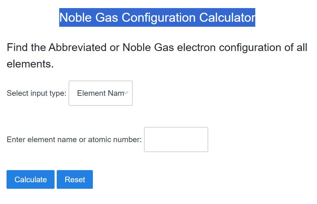 Noble Gas Configuration Calculator